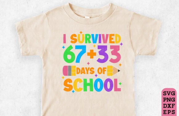 100 Days of School 67 Six Seven SVG PNG Graphics