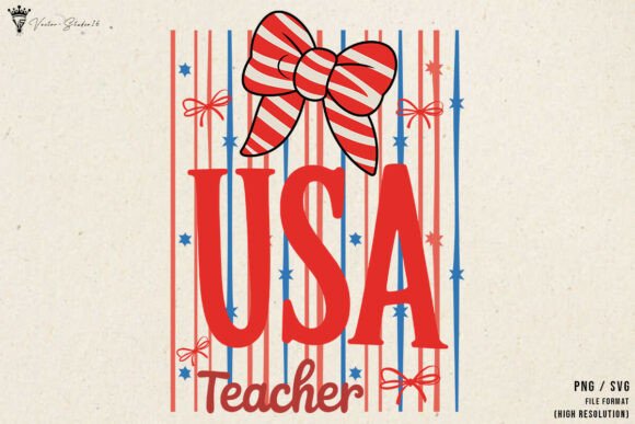 4th of July USA Teacher SVG PNG – A Patriotic Graphic for Creative Campaigns