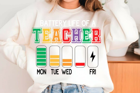 Battery Life of a Teacher Svg Png, Funny Graphics