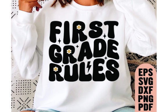 First Grade Rules SVG, Groovy Teacher Graphics