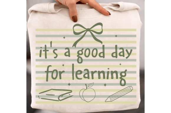 It's a Good Day for Learning SVG, Teacher Graphics