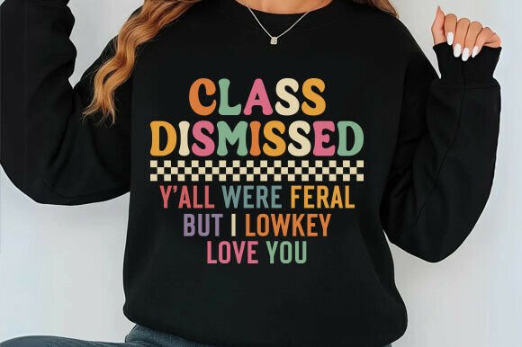 Last Day of School Teacher Shirt Svg Graphics