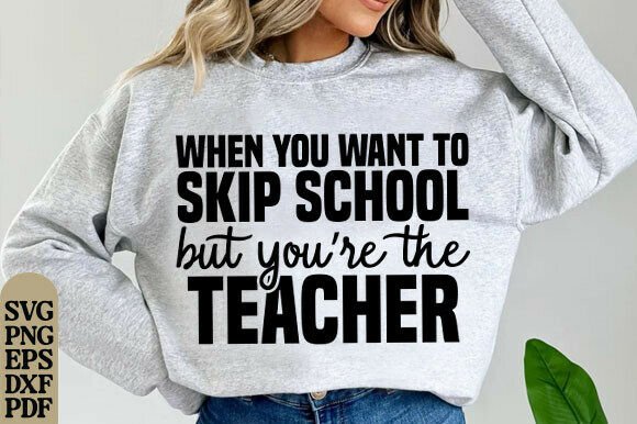 Teacher Skip School Svg: A Playful Embroidery Design for the Right Projects