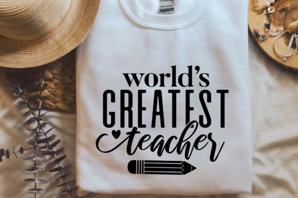 World’s Greatest Teacher SVG PNG Teacher Graphics
